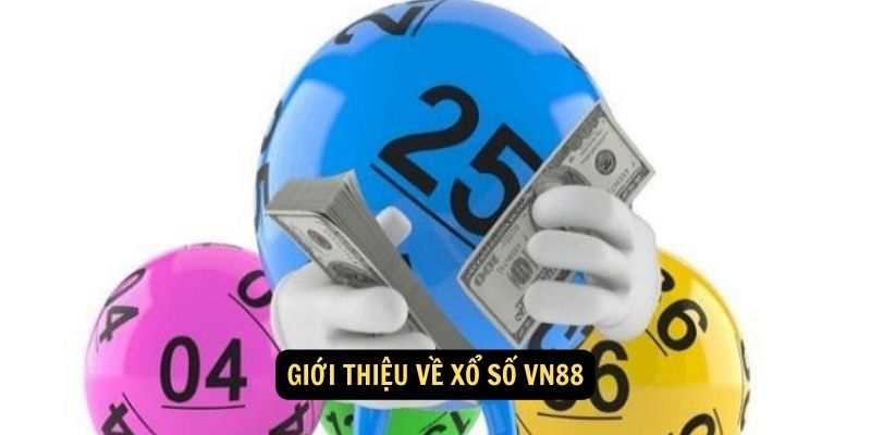 Giới thiệu về Xổ Số VN88